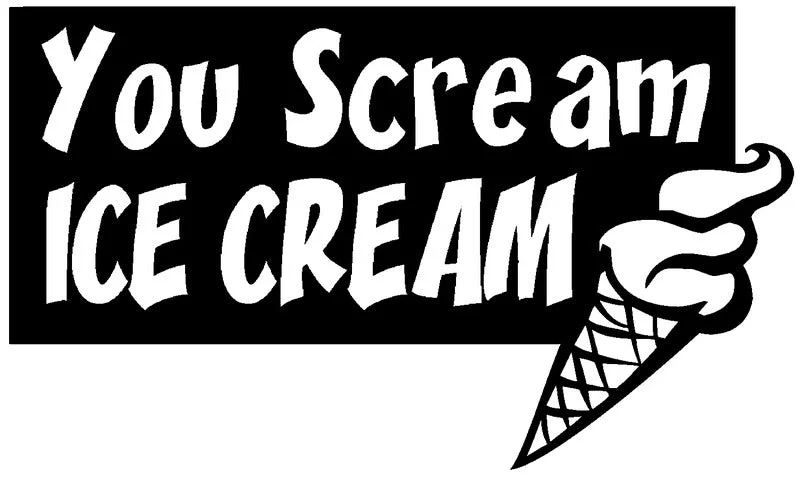 You Scream Ice Cream